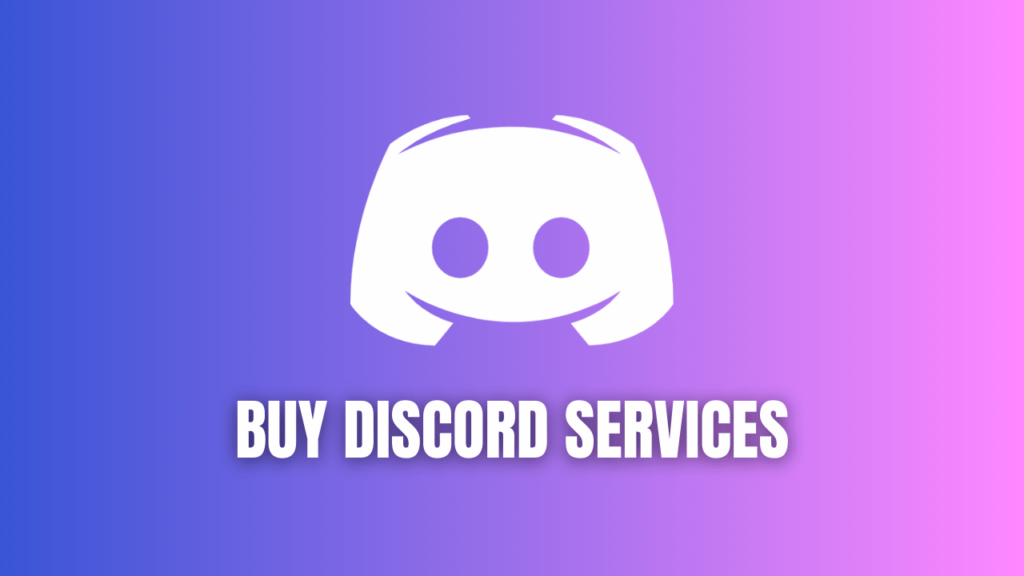 Buy Discord Services