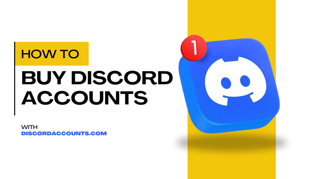 How to Buy Aged Discord Accounts